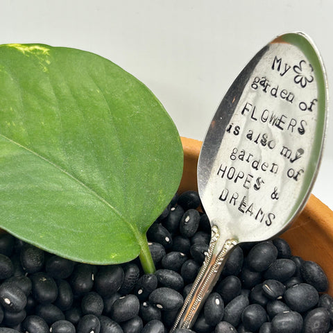 Plant Marker - My garden of flowers is also my garden of hopes & dreams