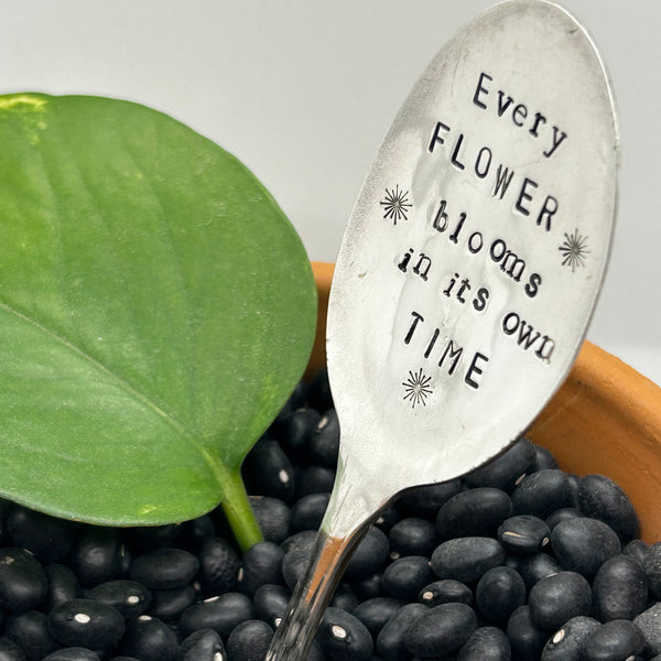 Plant Marker - Every flower blooms in its own time