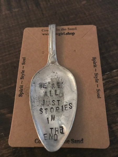 Bookmark - We're All Just Stories In The End